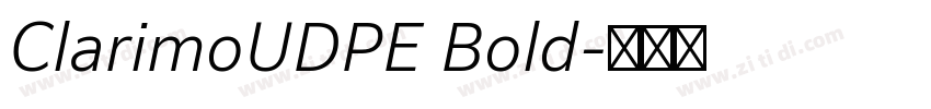 ClarimoUDPE Bold字体转换